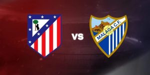 Soi kèo Atletico Madrid vs Malaga, 2h ngày 20/08 – La Liga